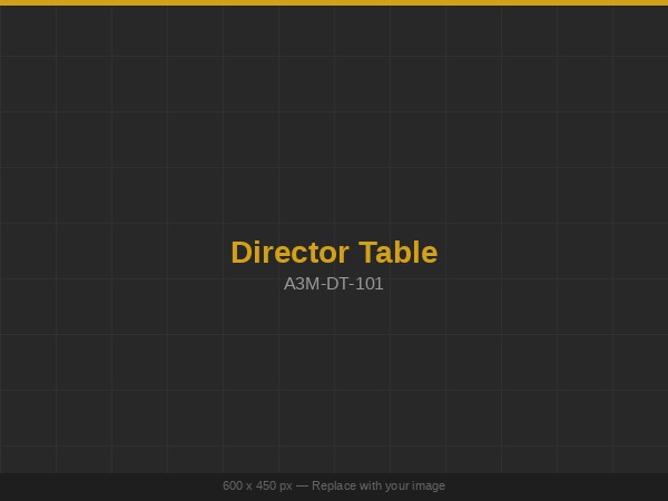 Director Table